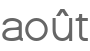 août